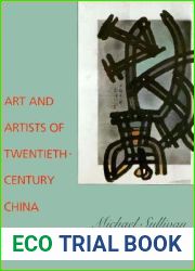 Art and Artists of Twentieth-Century China