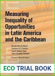 Measuring Inequality of Opportunities in Latin America and the Caribbean (Latin American Development Forum)