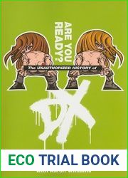 The Unauthorized History of DX (WWE)
