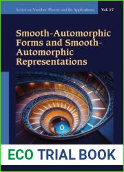 Smooth-automorphic Forms And Smooth-automorphic Representations (Series On Number Theory And Its Applications)