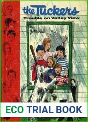 The Tuckers Trouble on Valley View