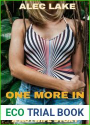 ONE MORE IN THE PARK: A PUBLIC SEX HOTWIFE STORY (The Hotwife Adventures Book 2)