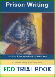 Prison Writing: A Collection of Fact, Fiction and Verse