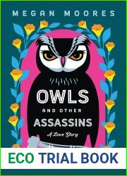 Owls and Other Assassins