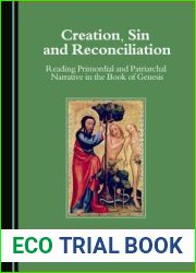 Creation, Sin and Reconciliation
