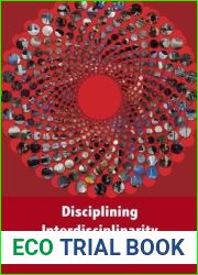 Disciplining Interdisciplinarity: Integration and Implementation Sciences for Researching Complex Real-World Problems