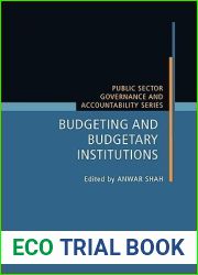 Budgeting and Budgetary Institutions (Public Sector Governance and Accountability)