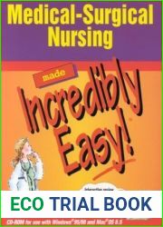 Medical-Surgical Nursing Made Incredibly Easy