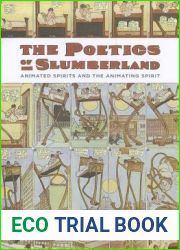 The Poetics of Slumberland: Animated Spirits and the Animating Spirit