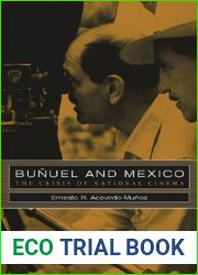 Bunuel and Mexico: The Crisis of National Cinema