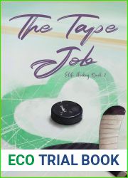 The Tape Job: A British Hockey Romance (Elite Hockey Book 2)