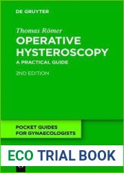 Operative Hysteroscopy: A Practical Guide