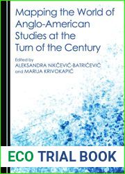 Mapping the World of Anglo-American Studies at the Turn of the Century
