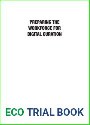 Preparing the Workforce for Digital Curation