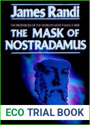 The Mask of Nostradamus: The Prophecies of the World|s Most Famous Seer