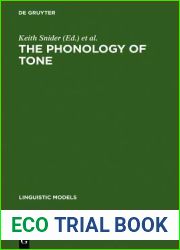 The Phonology of Tone: The Representation of Tonal Register (Linguistic Models, 17)