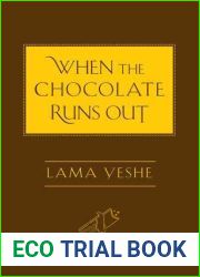When the Chocolate Runs Out