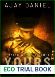 Yours, Mine (Playing with Fire Book 1)