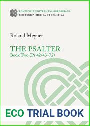 The Psalter: PS 42 43-72 (Rhetorica Biblica Et Semitica, 33)