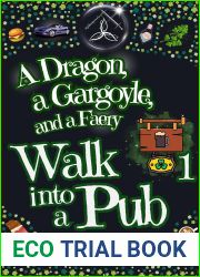 A Dragon, a Gargoyle, and a Faery Walk into a Pub (Dragon and Gargoyle #1)