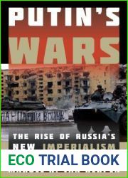 Putin|s Wars: The Rise of Russia|s New Imperialism