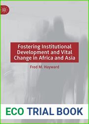Fostering Institutional Development and Vital Change in Africa and Asia