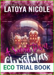 A SMALL TOWN CHRISTMAS: SERENITY and SAVIOUR