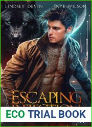 Escaping Rejection: A Brother|s Best Friend, Fake Relationship Shifter Romance (Game Of Wolves Book 2)