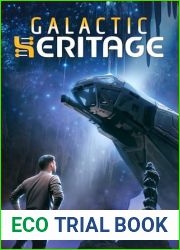 Galactic Heritage