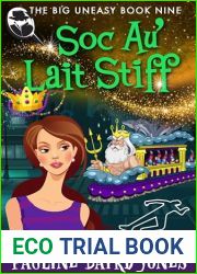 Soc Au| Lait Stiff: The Big Uneasy 9