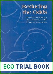 Reducing the Odds: Preventing Perinatal Transmission of HIV in the United States