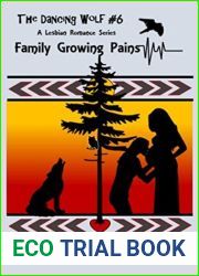 Family Growing Pains (The Dancing Wolf, #6)