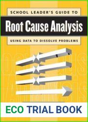 School Leader|s Guide to Root Cause Analysis