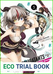 Combatants Will Be Dispatched!, Vol. 5 (light novel) (Combatants Will Be Dispatched! (light novel))
