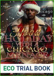 Hood Holiday With A Chicago Menace (Countdown Til Christmas Book 1)