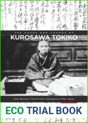 The Chaos and Cosmos of Kurosawa Tokiko