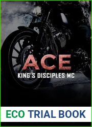 Ace (King|s Disciples MC Book 8)