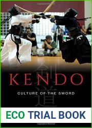 Kendo: Culture of the Sword by Alexander C. Bennett (2015-07-31)