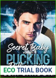 Secret Baby For My Pucking Billionaire: A Brother|s Best Friend Second Chance Hockey Romance