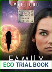 Family (Kaylid Chronicles, #5)