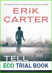 Tell No Tales (Silence Jones Thrillers #12)