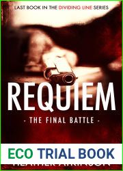 Requiem: The final battle (Dividing Line Series Book 16)