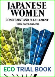 Japanese Women: Constraint and Fulfillment