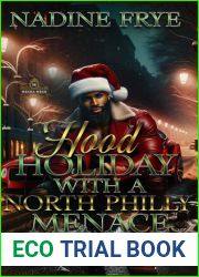 Hood Holiday With A North Philly Menace (Countdown Til Christmas Book 3)