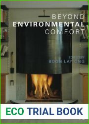 Beyond Environmental Comfort