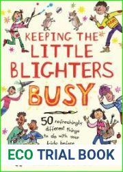 Keeping the Little Blighters Busy