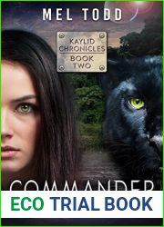 Commander (Kaylid Chronicles, #2)