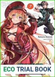 Combatants Will Be Dispatched!, Vol. 7 (light novel) (Combatants Will Be Dispatched! (light novel), #7)