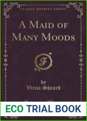 A Maid of Many Moods