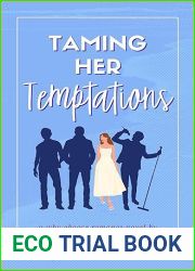 Taming Her Temptations: A Why Choose Romance (Fun and Filthy Series)